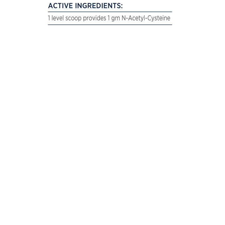 Designs For Health NAC N-Acetyl Cysteine Powder Nutritional Information
